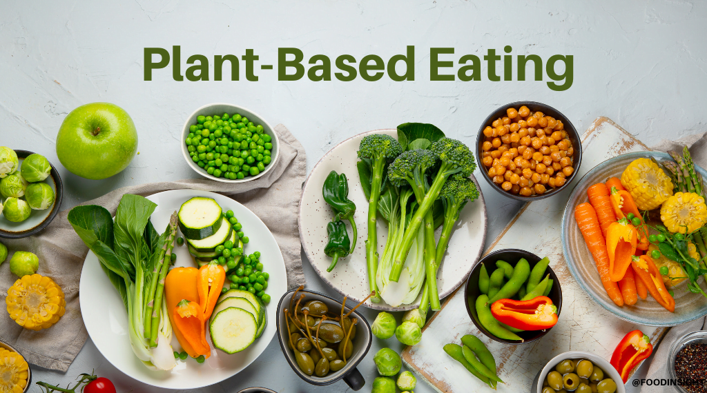 Plant-based Healthy Eating