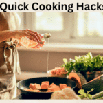 Quick Cooking Hacks